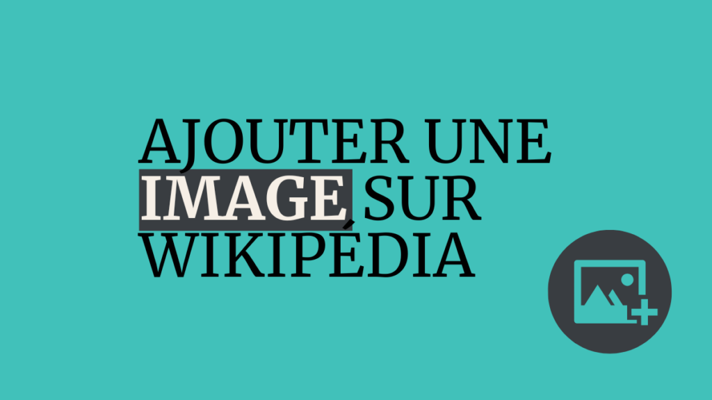 ajouter une image ou un logo sur wikipédia