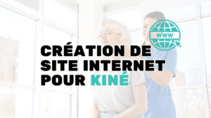 création de site internet pour kinésithérapeutes