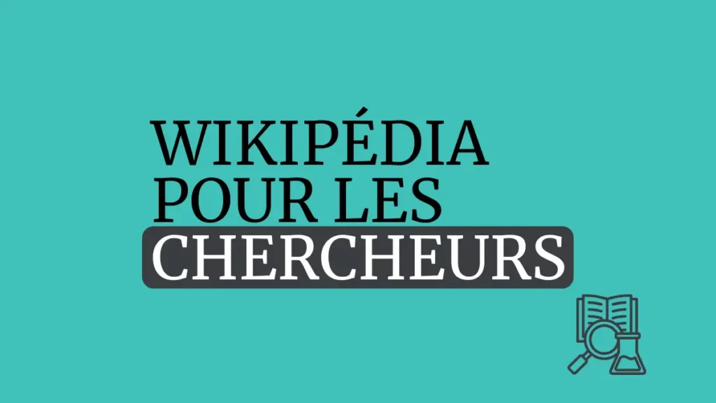 tout ce qu'il y a à savoir sur wikipédia quand on est chercheur, du milieu académique ou non