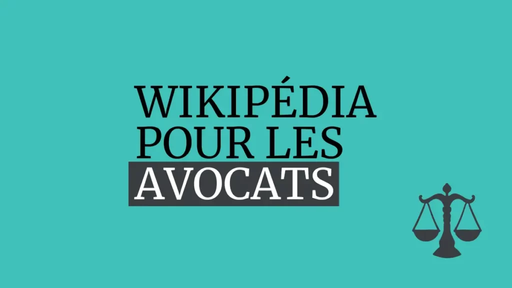 Wikipédia pour les avocats