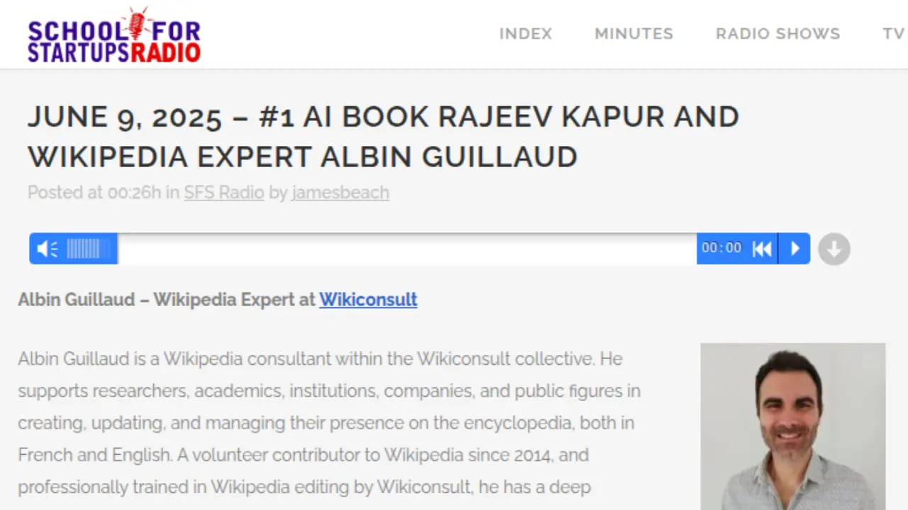 Interview with Albin Guillaud for the American podcast School for Startups Radio on Wikipedia