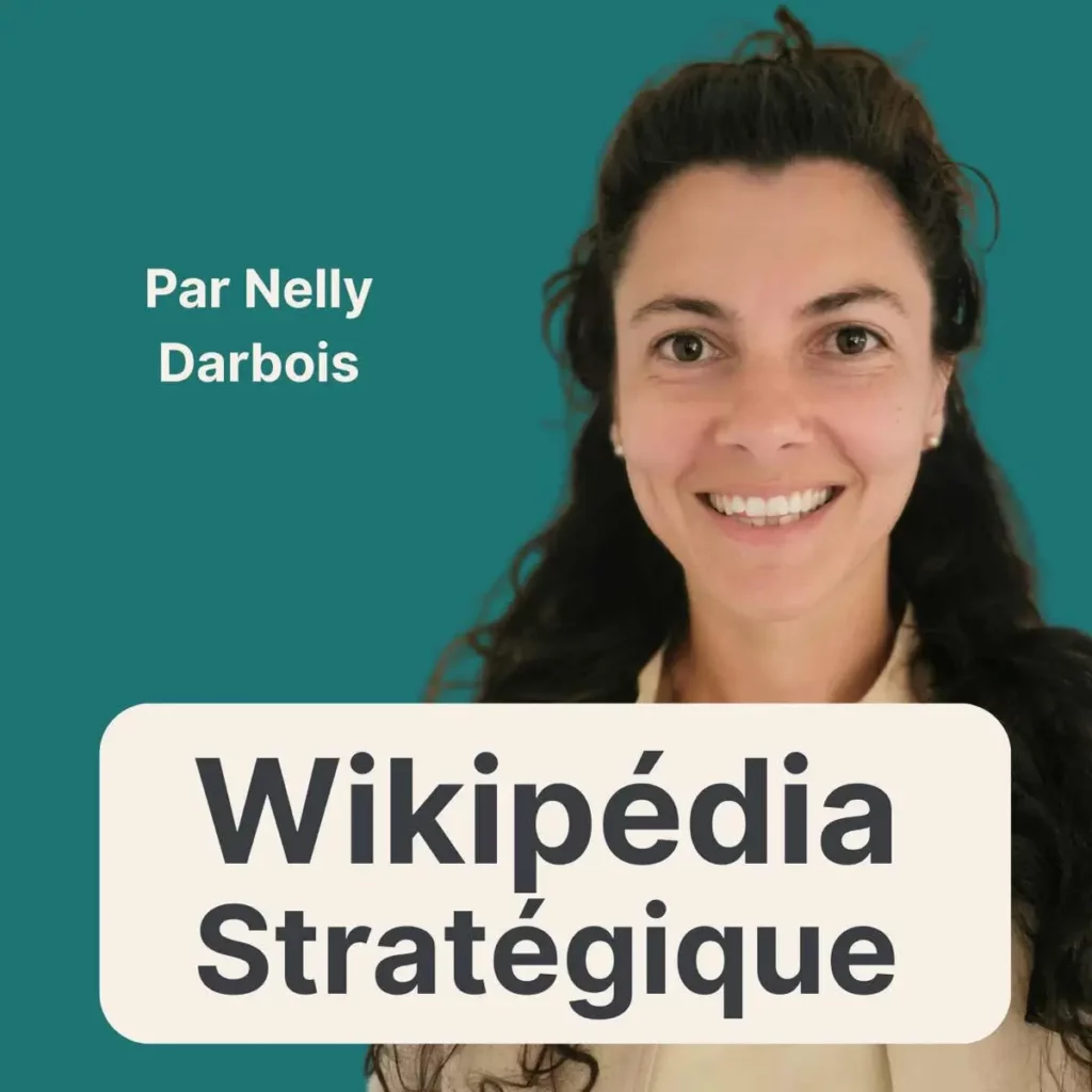 couverture du podcast Wikipédia Stratégique par Nelly Darbois, le podcast des décideurs et commmunicants, SEO, branding, reputation en ligne